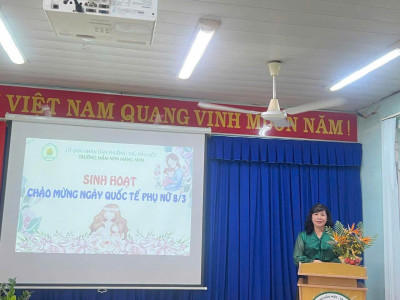 TRƯỜNG MẦM NON MĂNG NON TỔ CHỨC SINH HOẠT CHÀO MỪNG NGÀY QUỐC TẾ PHỤ NỮ 8/3