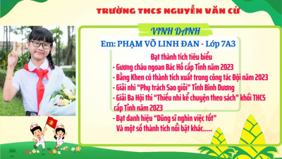 Phạm Võ Linh Đan, lớp 7A3 - Bông hoa nhỏ tiêu biểu trong vườn hoa Cháu ngoan Bác Hồ
