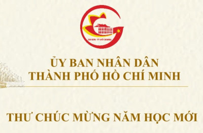 Thư chúc mừng năm học mới của Chủ tịch UBND thành phố Hồ Chí Minh