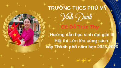 Vinh danh Giáo viên hướng dẫn học sinh đạt giải Hội thi lớn lên cùng sách cấp Thành Phố năm học 2025-2026