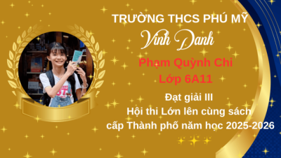 Vinh danh Học sinh đạt giải Hội thi lớn lên cùng sách cấp Thành Phố năm học 2025-2026