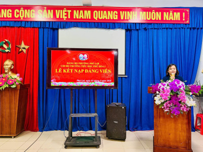 Chi Bộ Trường Tiểu Học Phú Hòa 1 Sinh Hoạt Chi Bộ Định Kỳ Tháng 9 Và Tổ Chức Lễ Kết Nạp Đảng Viên Mới
