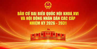 Video tuyên truyền bầu cử Đại biểu quốc hội khóa XIV và Hội đồng nhân dân các cấp nhiệm kỳ 2026 - 2031
